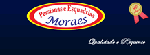 "Persianas e Esquadrias Moraes"